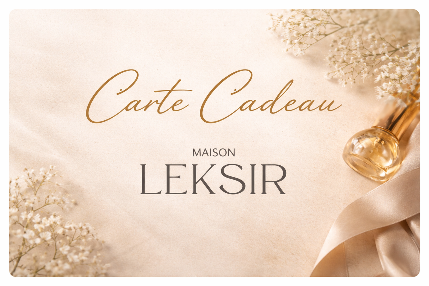 Carte Cadeau Maison Leksir – Élégance & Éclat